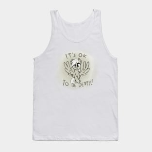 It's OK to be Derpy Tank Top